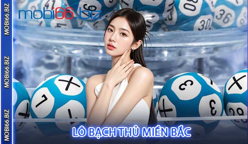 Lô Bạch Thủ Miền Bắc